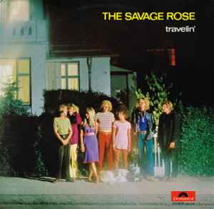 Savage Rose - Travelin' album cover