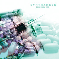 descargar álbum Synthamesk - Channel 128