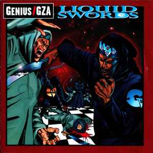 Genius / GZA - Liquid Swords | Releases | Discogs