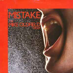The Mike Oldfield Group - Mistake album cover