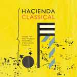 Cover of Haçienda Classiçal, 2016-10-21, CD