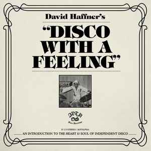 David Haffner - Disco With A Feeling album cover
