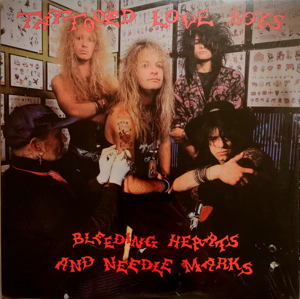 Tattooed Love Boys – Bleeding Hearts And Needle Marks (1989, Vinyl