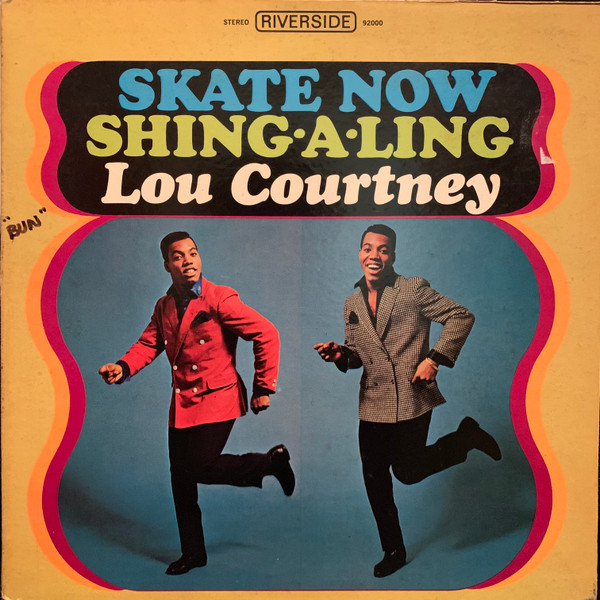 Lou Courtney – Skate Now / Shing-A-Ling (1967, Gatefold , Vinyl 