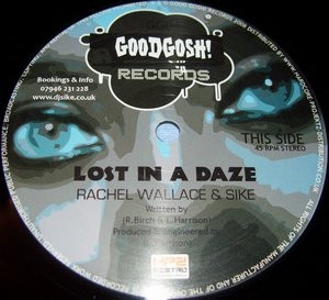 descargar álbum Rachel Wallace & Sike DJ Dextrous & Rudeboy Keith - Lost In A Daze Badboy Tune