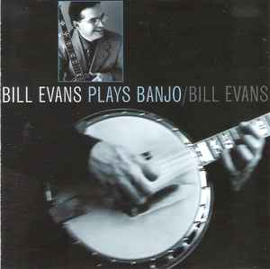 Bill Evans (9) - Bill Evans Plays Banjo album cover