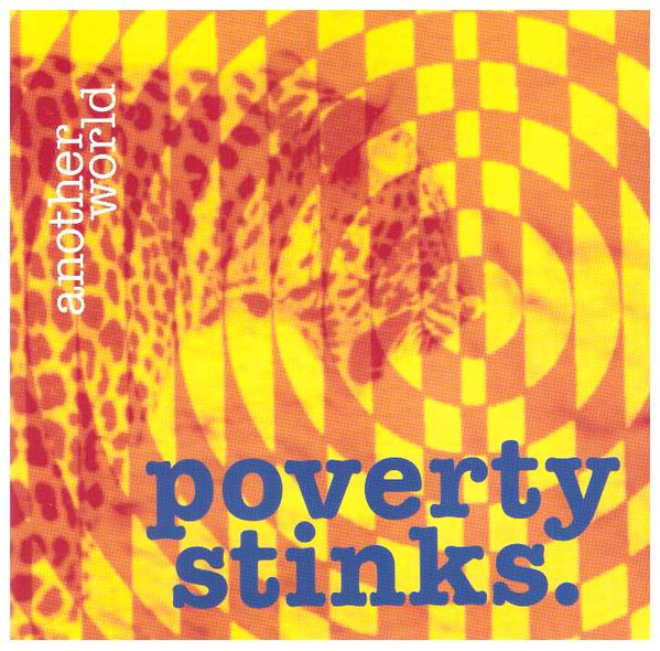 lataa albumi Poverty Stinks - Another World