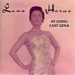Cover of At Long Last Lena, 1992, CD