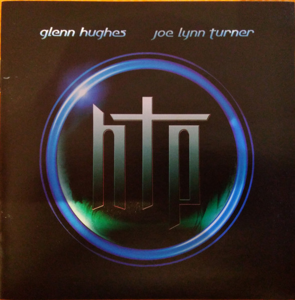 Hughes Turner Project – HTP (CD) - Discogs