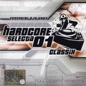 Various - Hardcore Selecta 01 Classix