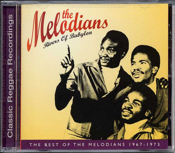 THE MELODIANS：RIVERS OF BABYLON Best of… - 洋楽