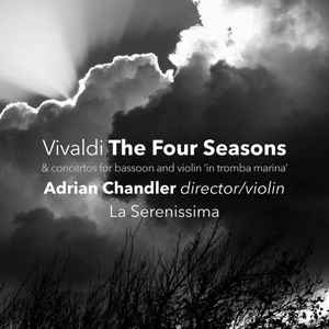 La Serenissima - The Four Seasons. Concertos For Bassoon And Violin 'In Tromba Marina' album cover