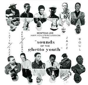 The Har-You Percussion Group - Sounds Of The Ghetto Youth アルバムカバー