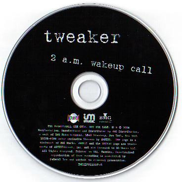 Tweaker – 2 a.m. Wakeup Call (2004, CD) - Discogs