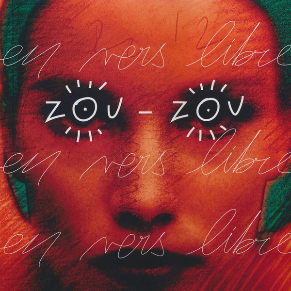 Zou-Zou - En Vers Libre | Releases | Discogs