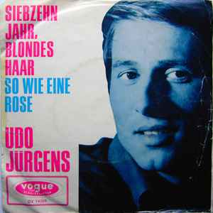 Udo Jürgens - Siebzehn Jahr, Blondes Haar
