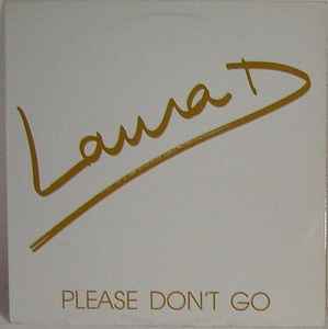 Laura D. - Please Don't Go album cover