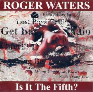 Roger Waters - Is It The Fifth? album cover