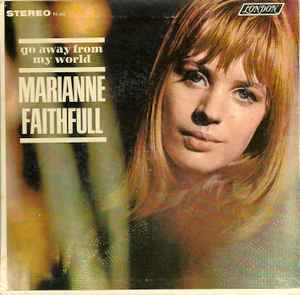 Marianne Faithfull - Go Away From My World album cover