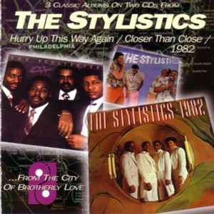 The Stylistics - Hurry Up This Way Again / Closer Than Close / 1982 album cover