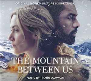 Ramin Djawadi - The Mountain Between Us (Original Motion Picture Soundtrack) album cover