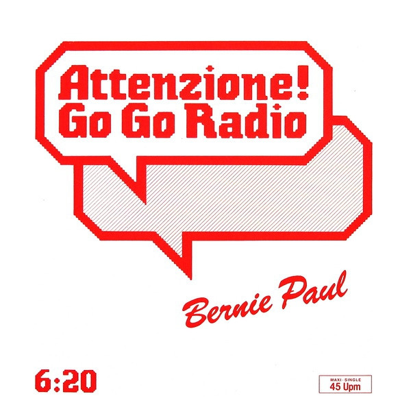 baixar álbum Bernie Paul - Attenzione Go Go Radio