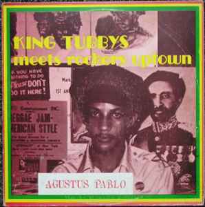 Augustus Pablo - King Tubbys Meets Rockers Uptown album cover