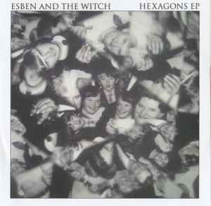 Esben And The Witch - Hexagons EP album cover
