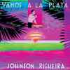 Johnson Righeira - Vamos A La Playa