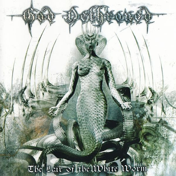 GOD DETHRONED The Lair of the White Worm  (2004) (Lossless + Mp3)