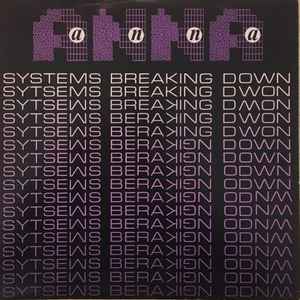 Anna (2) - Systems Breaking Down
