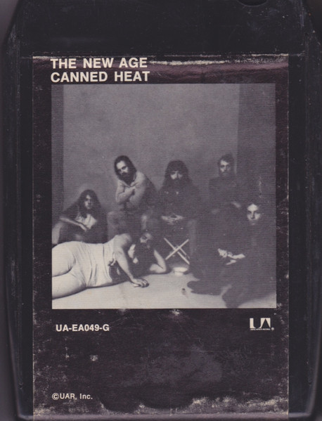 Canned Heat - The New Age | Releases | Discogs