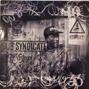 93 Struggle - Dub Syndicate