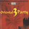 Various - Oriental 3 Party