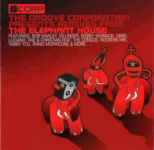 The Groove Corporation Presents Remixes From The Elephant House (CD, Album) for sale