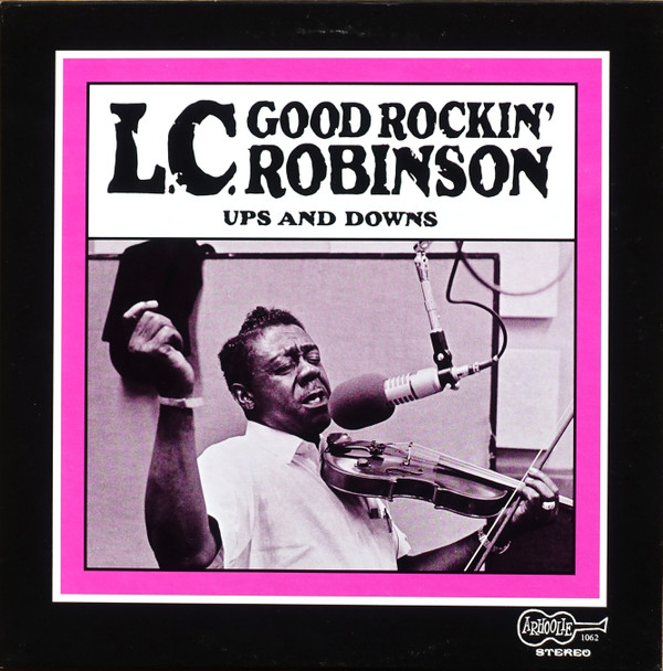 télécharger l'album LC Good Rockin' Robinson - Ups And Downs