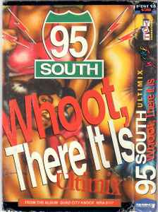 95 South - Whoot, There It Is (Ultimix) album cover