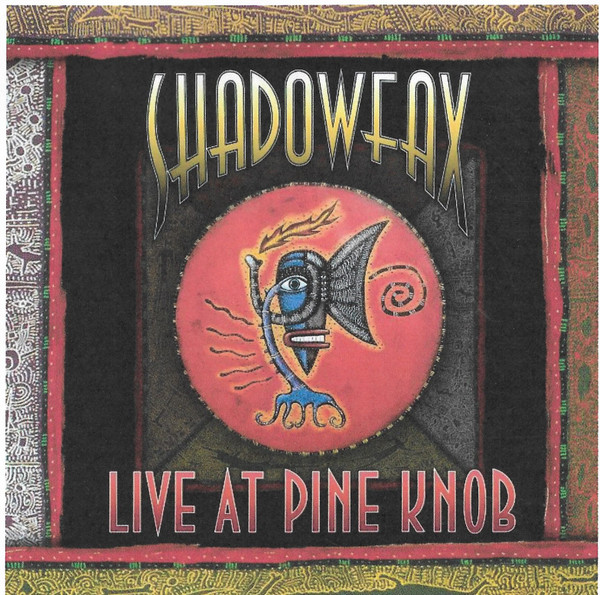 last ned album Shadowfax - Live At Pine Knob