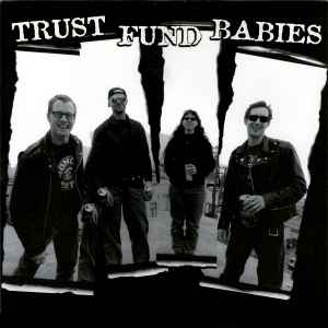 Can't Trust Me - Trust Fund Babies