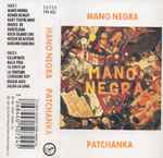Mano Negra - Patchanka | Releases | Discogs