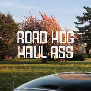Road Hog - Haul Ass album cover
