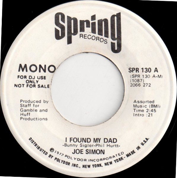 Joe Simon – I Found My Dad / Trouble In My Home (1972, Vinyl