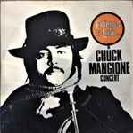 Cover of Chuck Mangione – Friends & Love... A Chuck Mangione Concert, 1970, Vinyl