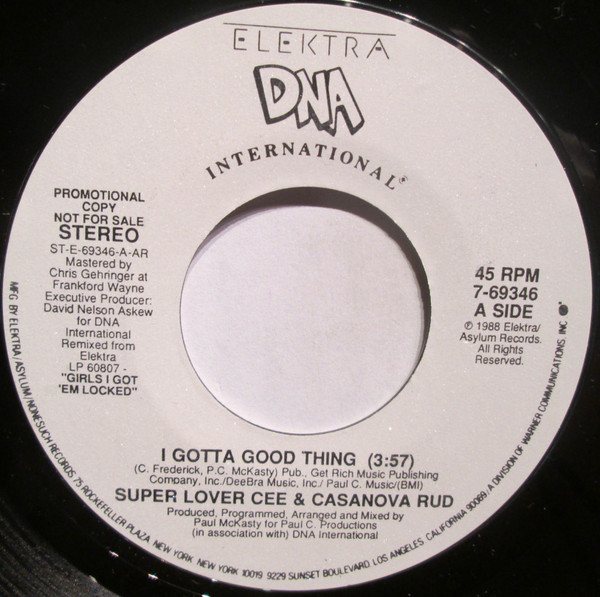 Super Lover Cee & Casanova Rud - I Gotta Good Thing / Gets No 