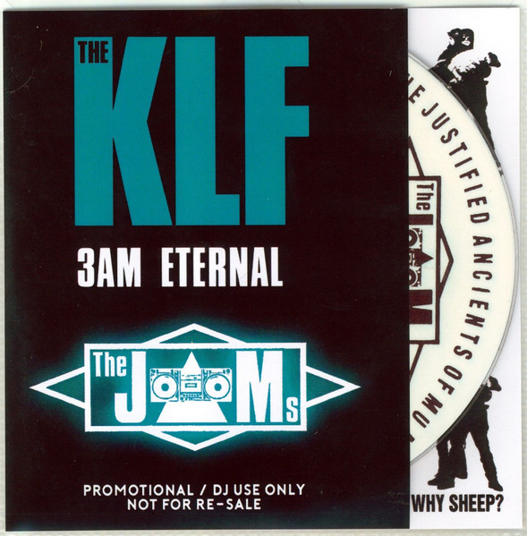 The KLF – 3AM (Eternal) (CDr) - Discogs