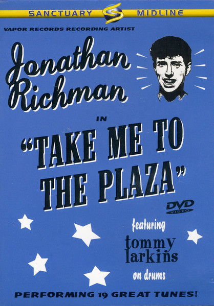 Jonathan Richman – Take Me To The Plaza (2003, DVD) - Discogs