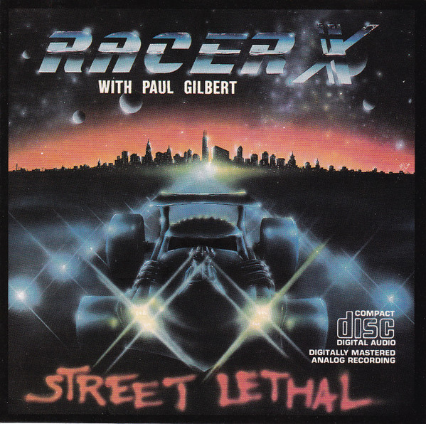 Racer X - Street Lethal | Releases | Discogs