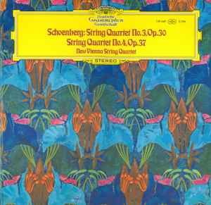 Arnold Schoenberg - String Quartet No. 3, Op. 30 / String Quartet No. 4, Op. 37 album cover