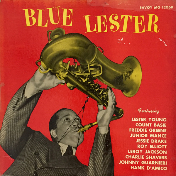 Lester Young - Blue Lester | Releases | Discogs