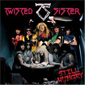 Twisted Sister - Still Hungry album cover